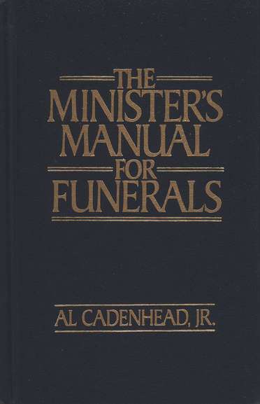 The Minister's Manual For Funerals