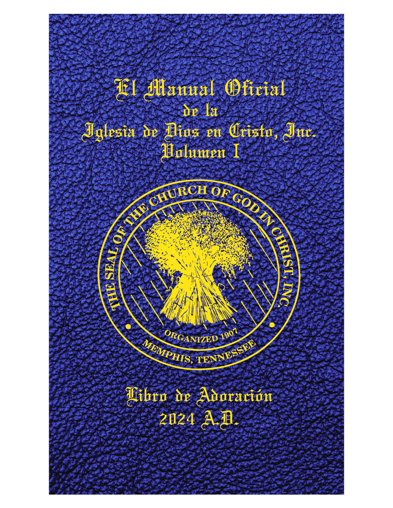 OFFICIAL MANUAL of the CHURCH OF GOD IN CHRIST, INC