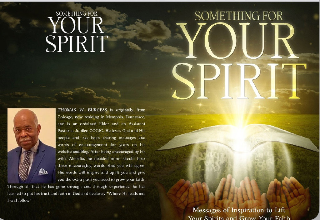 Something for Your Spirit