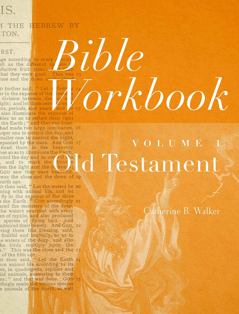 Bible Workbook Volume 1- Old Testament