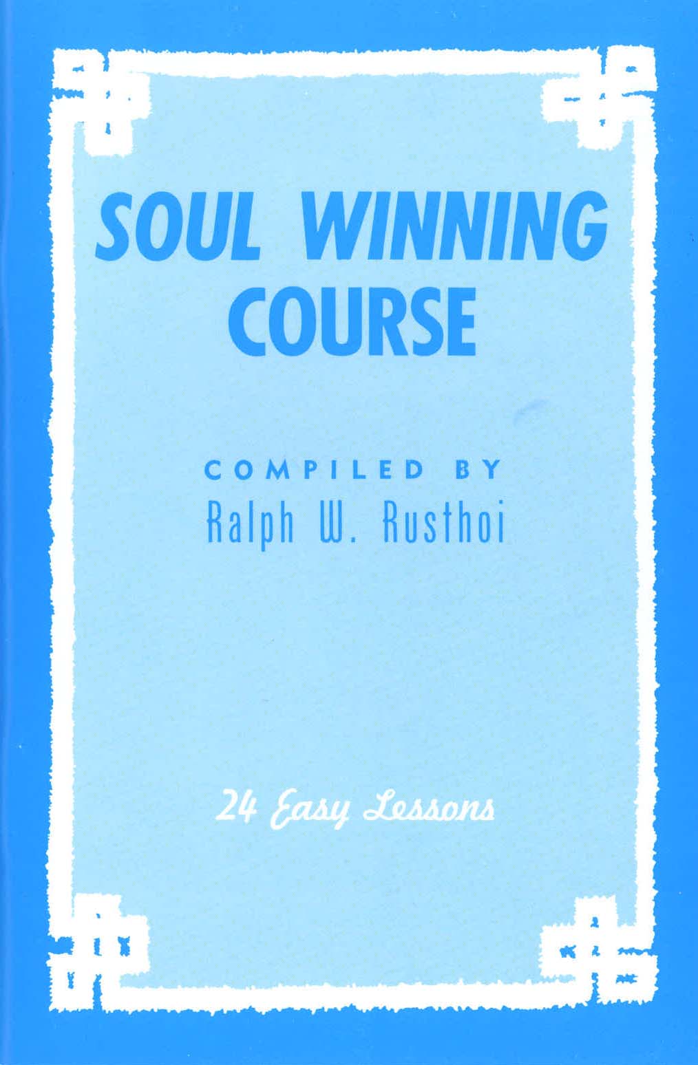 Soul Winning Course: 24 Easy Lessons – Church of God in Christ ...