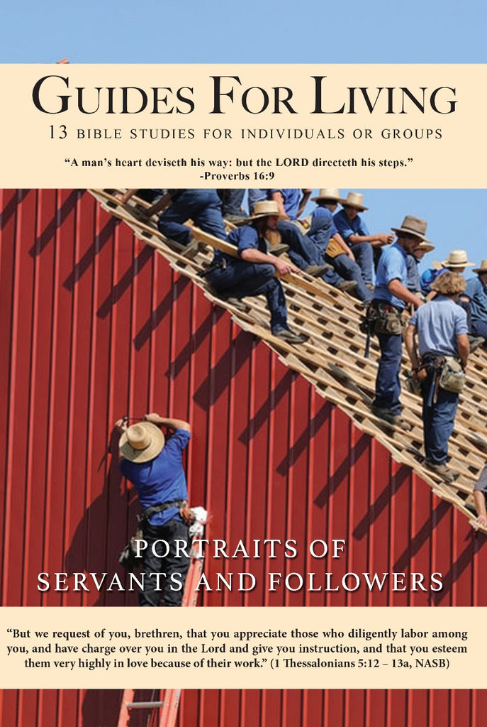 Guides for Living: Portraits of Servants and Followers