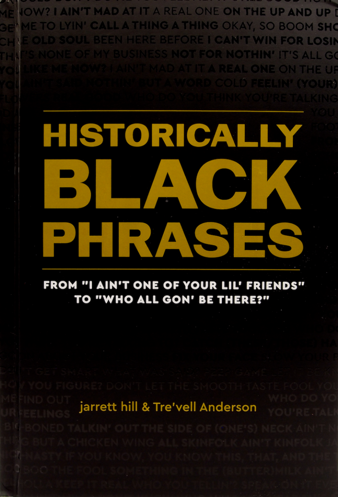 Historically Black Phrases