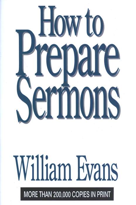 How to Prepare Sermons