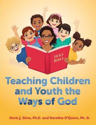 Teaching Children and Youth The Ways of God