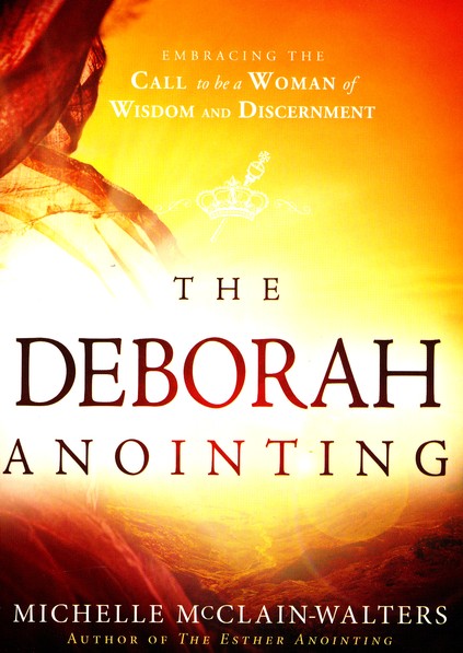 The Deborah Anointing